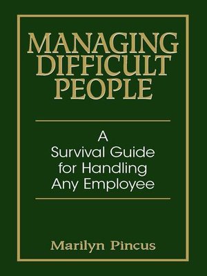 cover image of Managing Difficult People